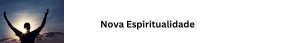 Nova espiritualidade